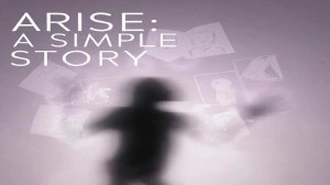 Arise- A Simple Story #5 Романтика (все воспоминания)