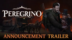 Peregrino - Official Announcement Trailer