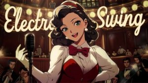 Electro Swing Vocal Mix「The Wild Parade」1-Hour _ Workout＆Dance Background Music  Upbeat