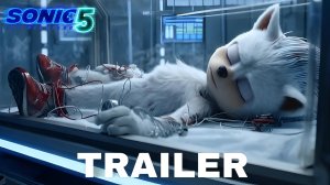 СОНИК 5 (Трейлер 2026)