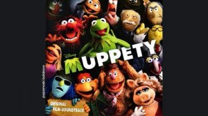 Muppets, The - Life`s A Happy Song, 2011 The Muppets, Original Film-Soundtrack(papamoski balakovo)