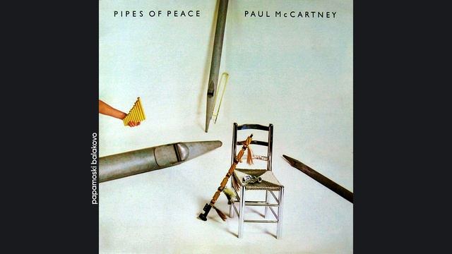 Paul McCartney - Pipes Of Peace, 1983 Pipes Of Peace (papamoski balakovo)