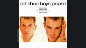 Pet Shop Boys - Later Tonight, 1986 Please (papamoski balakovo)