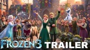 Холодное сердце 3 (Трейлер 2026)