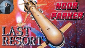 Last Resort. Ретро Аркада.