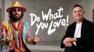 DO WHAT YOU LOVE! Художник Сергей Гордиенко. Академии Любви!