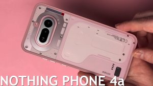 Nothing Phone 4a первый обзор на русском