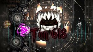 НЕВОЗМОЖНЫЙ УРОВЕНЬ!! ТОN-618! (Auto VERSION)