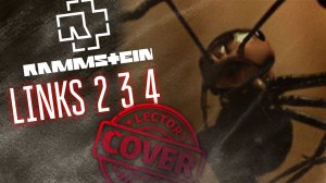 Rammstein - Links 2 3 4 (Guitar Cover + Tabs)