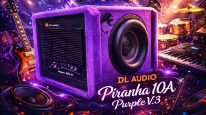Не большой, но мощный активный сабвуфер который раскачать твою машину DL Audio Piranha 10A PurpleV.3