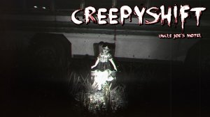 УЖАСНАЯ ПОДРАБОТКА - Creepy Shift: Uncle Joe’s Motel #1 прохождение