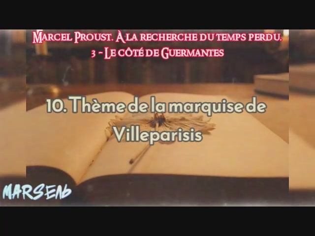 10. Тhème de la marquise de Villeparisis