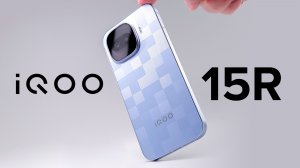 Лучше, чем vivo X300 и OnePlus 15R? Обзор iQOO 15R на Snapdragon 8 Gen 5