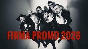 FIRMA Кавер Группа PROMO 2026