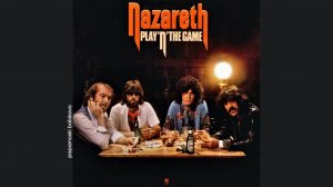 Nazareth - Somebody To Roll, 1976 Play`n` The Game (VIDEO papamoski balakovo)