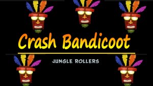 Crash Bandicoot PS4. Прохождение Jungle Rollers. N_ Sane Trilogy
