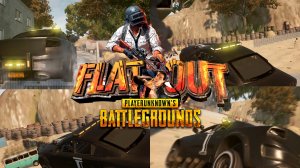 FLATOUT FOR PUBG