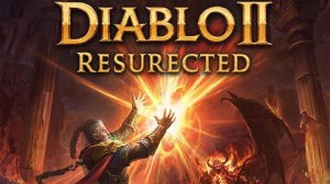 Diablo II Resurrected Infernal (Новая игра за нового персонажа "Чернокнижник"!!!) Прохождение # 3