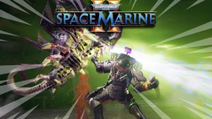 Warhammer 40,000: Space Marine 2 - "Осада" одиночный режим