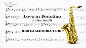 🎷 Sax Tenor — Love in Portofino (Andrea Bocelli) | Видеоминус