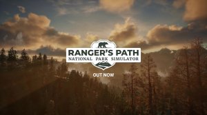Ranger's Path: National Park Simulator - Релизный трейлер