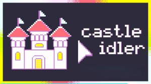 КОРОТКАЯ И РАССЛАБЛЯЮЩАЯ ИНКРЕМЕНТАЛОЧКА | castle idler