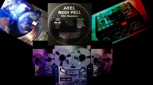 Axel Rudi Pell - 1989  Wild Obsession – 2013 Steamhammer