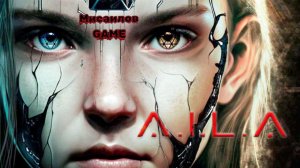 Прохождение A.I.L.A #11➤Корабль призрак