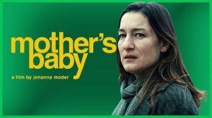 Мамино дитя (2025) / Mother's Baby