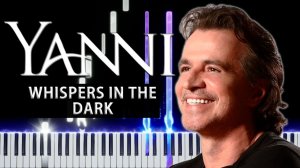 Whispers In the Dark (Yanni) 【 КАВЕР НА ПИАНИНО 】