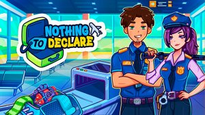 Паспортный Контроль ► Nothing To Declare