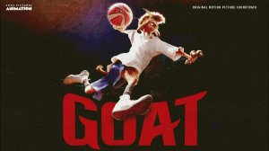 GOAT: Мечтай по крупному - Русский трейлер (  Мультфильм, 2026)
