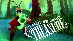 Another Crab's Treasure / СТРИМ 8