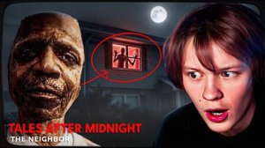 ЗА ДИПИНСОМ СЛЕДИТ СТРАШНЫЙ СОСЕД  TALES AFTER MIDNIGHT The Neighbor