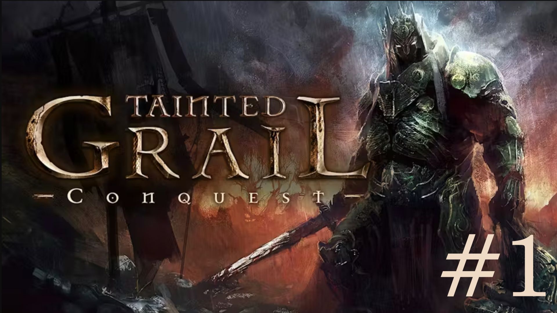 Tainted Grail: Conquest▶Итерация #1 (без комментариев)