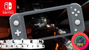 Alien Isolation Nintendo Switch Lite Gameplay