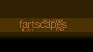 Fartscapes by SPIRICOMN (New Top 11 in ILL)