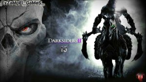 Darksiders 2#часть16#Василевс