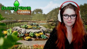 Работник вашего сада ✮ Overgrown Cleaner Demo ✮