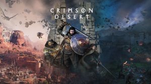 Crimson Desert | Релизный трейлер
