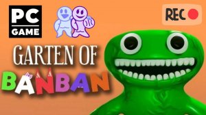 Garten of Banban | PC | Полное прохождение