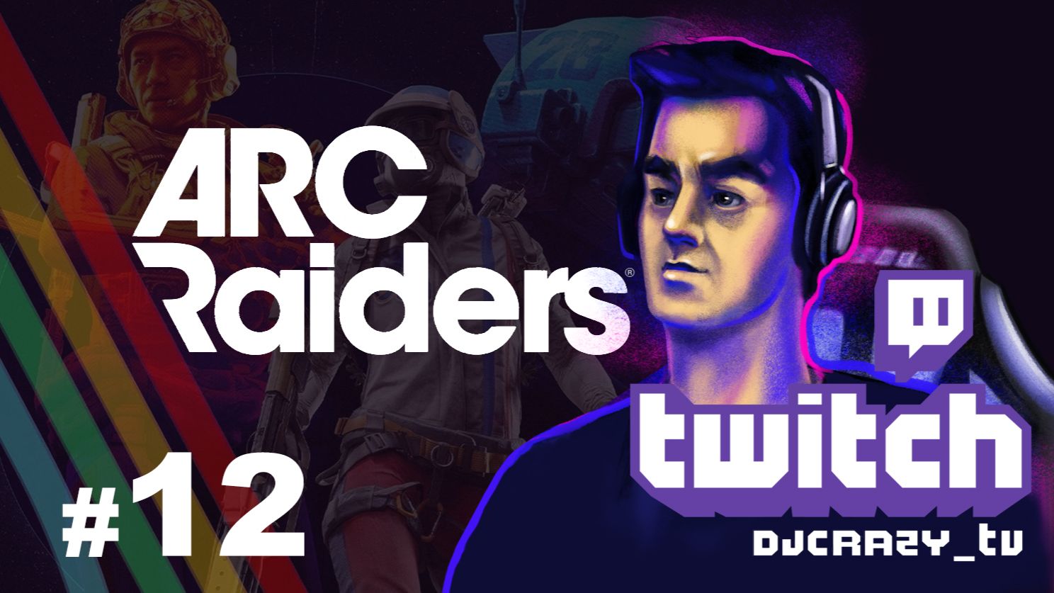 Играем / ARC Raiders / #12 (Стрим от 11.03.2026)