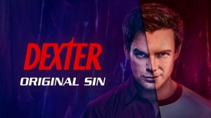 Декстер: Первородный грех - 10 серия (2024) / Dexter: Original Sin