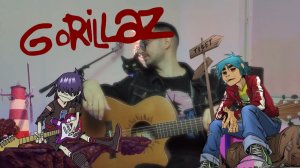 Gorillaz - Feel Good Inc. - Fingerstyle Guitar Cover