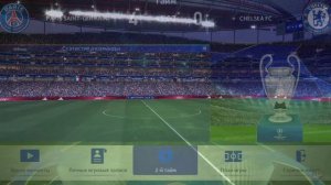 Футбол. Лига Чемпионов. ПСЖ - Челси. Обзор матча [PES 2017]