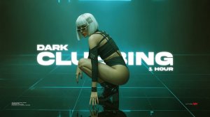 DARK CLUBBING MIX | Dark Techno / Cyberpunk / Bass House [1 Hour]