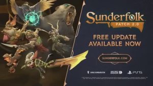 Sunderfolk — трейлер к выходу обновления 20 для PS5
