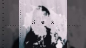 Sex · Deep Koliis