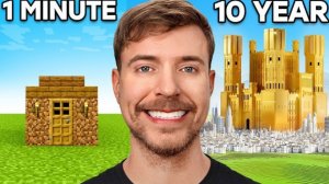 1 минута VS 10 лет. Челлендж по строительству. Мистер Бист.