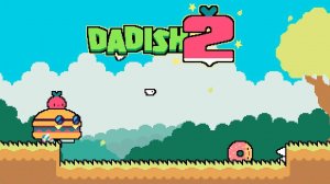 Dadish 2